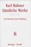 Karl Rahner Sämtliche Werke / Sämtliche Werke 8