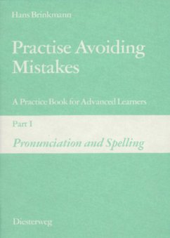 Cover Pronunciation and Spelling / Practise Avoiding Mistakes Bd.1