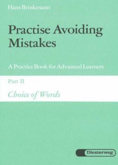 Choice of Words / Practise Avoiding Mistakes Bd.2