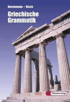 Griechische Grammatik - Bornemann, Eduard