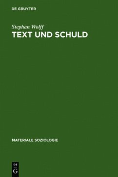 Text und Schuld - Wolff, Stephan
