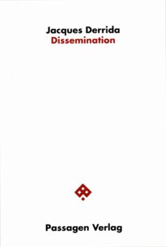 Dissemination - Derrida, Jacques