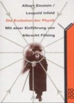 Die Evolution der Physik - Einstein, Albert; Infeld, Leopold