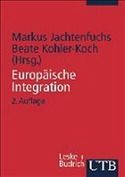 Europäische Integration - Jachenfuchs, Markus / Kohler-Koch, Beate (Hgg.)