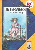 6. Schuljahr / Unterwegs, Lesebuch, Allgemeine Ausgabe