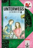 Unterwegs, Lesebuch, Allgemeine Ausgabe / 8. Schuljahr