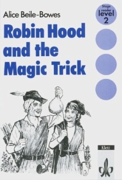 Robin Hood and the Magic Trick - Beile-Bowes, Alice