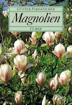 Magnolien - Pardatscher, Günter