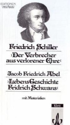 Schiller, Friedrich;Abel, Jacob Fr. - Schiller, Friedrich; Abel, Jacob Fr.