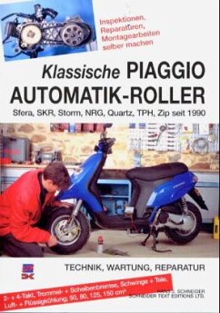 Klassische Piaggio Automatik-Roller - Schneider, Hans-Jürgen