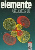 Schülerband 11.-13. Schuljahr / Elemente Chemie, Überregionale Ausgabe Bd.2