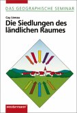 Die Siedlungen des ländlichen Raumes