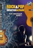 Rock & Pop Gitarrenschule für Einsteiger, m. 1 Audio-CD