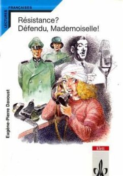 Resistance? Defendu, Mademoiselle! - Davoust, Eugène-Pierre