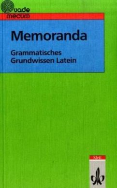 Memoranda. Grammatisches Grundwissen Latein - Meyer, Thomas