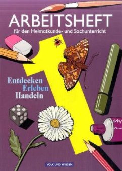 Arbeitsheft, Klasse 1 / Entdecken, erleben, handeln, Allgemeine Ausgabe