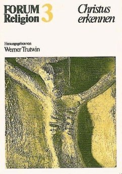 Kurs Christologie - Laufen, Rudolf / Trutwin, Werner (Hgg.)