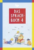 4. Jahrgangsstufe / Das Sprachbuch, Ausgabe Grundschule Bayern