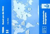 Die Welt / TERRA Arbeitshefte Geographie, Rund um die Welt Bd.1
