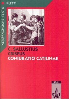 Coniuratio Catilinae. Text mit Wort- und Sacherläuterungen - Sallust;Sallust