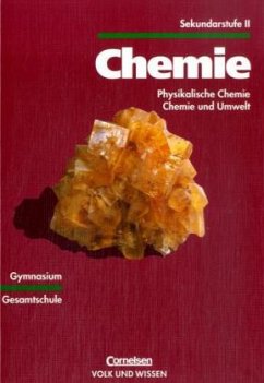 Cover Physikalische Chemie, Chemie und Umwelt / Chemie Sekundarstufe II
