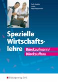 Spezielle Wirtschaftslehre, Bürokaufmann/Bürokauffrau