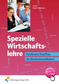 Spezielle Wirtschaftslehre, Kaufmann/Kauffrau für Bürokommunikation