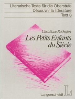 Les Petits Enfants du Siecle - Rochefort, Christiane