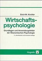 Wirtschaftspsychologie - Kirchler, Erich M.