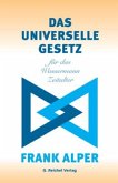 Das Universelle Gesetz für das Wassermann-Zeitalter