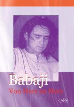 Babaji. Von Herz zu Herz - Babaji
