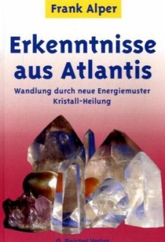 Erkenntnisse aus Atlantis - Alper, Frank