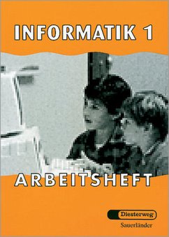 Arbeitsheft / Informatik, Neubearbeitung 1 - Rabsch (Hrsg.), Prof. Edgar/Prof. Dr. Josef Heer