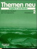 Arbeitsbuch / Themen neu, 2 Bde. Bd.2