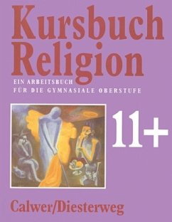 Cover Kursbuch Religion, 11. Schuljahr plus, Ein Arbeitsbuch für die gymnasiale Oberstufe