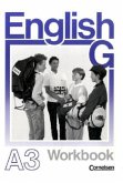 7. Schuljahr, Workbook / English G, Ausgabe A Bd.3