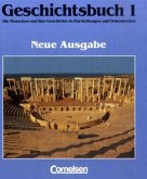 Von der Urgeschichte bis zum Beginn des Mittelalters / Geschichtsbuch, Die Menschen und ihre Geschichte in Darstellungen und Dokumenten Bd.1