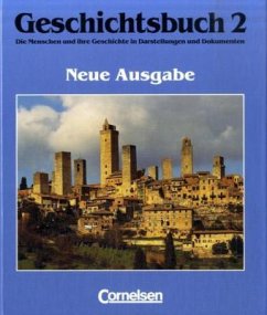Cover Das Mittelalter und die Frühe Neuzeit / Geschichtsbuch, Die Menschen und ihre Geschichte in Darstellungen und Dokumenten Bd.2