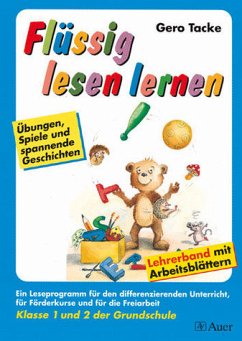 Cover Flüssig lesen lernen - Ein Leseprogramm in zwei Versionen: eine für..., Kl. 1 u. 2 : Übungen, Spiele und spannende Geschichten. Lehrerband mit Arbeitsblättern Schulversion - Ein Leseprogramm für den differenzierenden Unterricht, für Förderkurse und Freiarbeit (Kopiervorlagen), Klasse