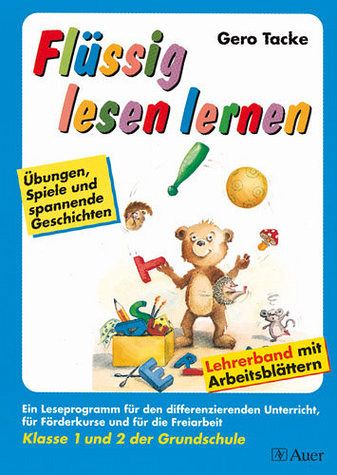 Flüssig lesen lernen - Ein Leseprogramm in zwei Versionen: eine für die ...
