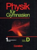Elektrizitätslehre I, Optik / Physik für Gymnasien, Sekundarstufe I, Länderausg. D für Nordrhein-Westfalen Tl.1
