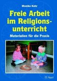 Freie Arbeit im Religionsunterricht