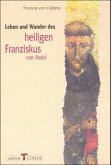 Leben und Wunder des heiligen Franziskus von Assisi