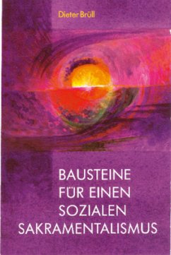 Cover Bausteine für einen sozialen Sakramentalismus