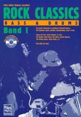 Songs von J. J. Cale, Free, Deep Purple, Eric Burdon, Chuck Berry, Lynyrd Skynyrd, The Rolling Stones, Carlos Santana u. / Rock Classics 'Bass and Drums', m. Audio-CD Bd.1 Songs von J. J. Cale, Free, Deep Purple, Eric Burdon, Chuck Berry, Lynyrd Skynyrd, The Rolling Stones, Carlos Santana u. / Rock Classics 'Bass and Drums', m. Audio-CD Bd.1