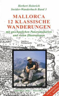 12 klassische Wanderungen / Mallorca Bd.3 - Heinrich, Herbert