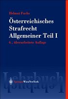 Österreichisches Strafrecht. Allgemeiner Teil I