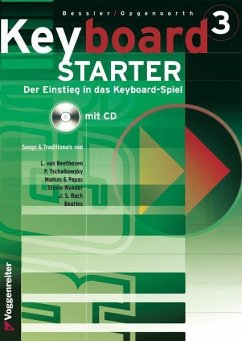 Keyboard-Starter III. Mit CD - Opgenoorth, Norbert;Bessler, Jeromy