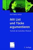 Mit List und Tücke argumentieren