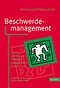 Beschwerdemanagement: Kundenbeziehungen erfolgreich managen durch Customer Care Stauss, Bernd and Seidel, Wolfgang